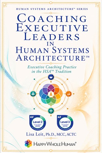 Coaching Executive Leaders in Human Systems Architecture&trade; cover